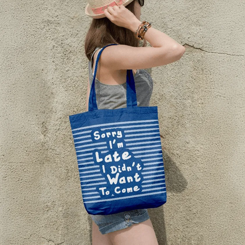 Sorry I'm Late Tote Bags